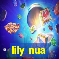 lily nua